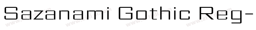 Sazanami Gothic Reg字体转换
